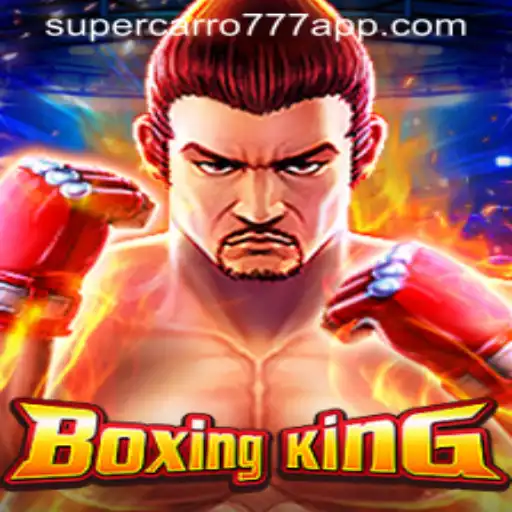 Explore the Thrilling World of BoxingKing and Discover Supercarro777's Impact